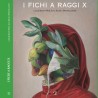 I Fichi a Raggi X